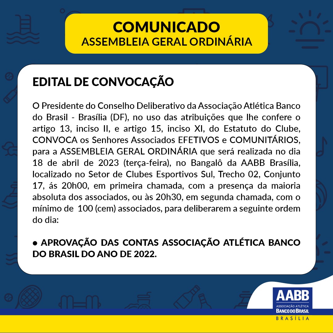 CONVOCAÇÃO ASSEMBLEIA GERAL ORDINÁRIA AABB Brasília