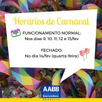 Carnaval - Horário de Funcionamento