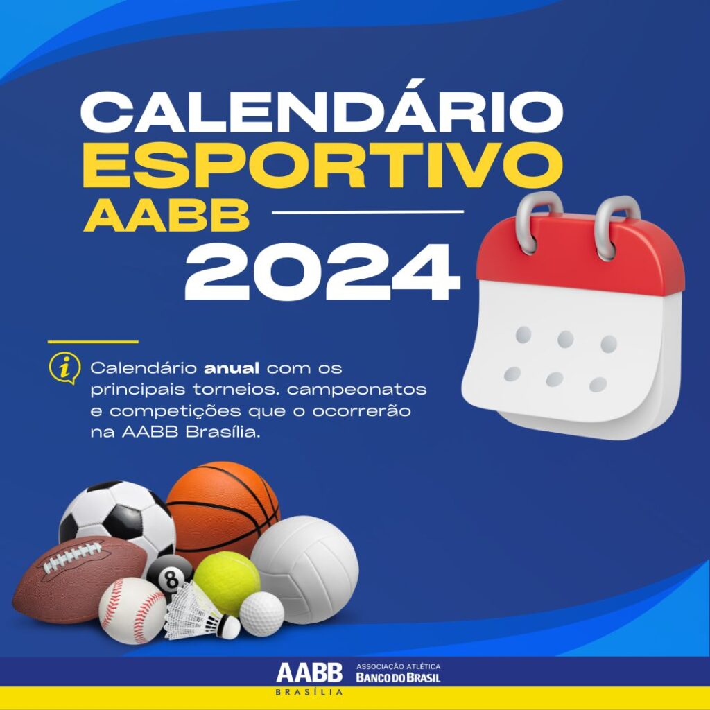 CalendÁrio Esportivo Da Aabb BrasÍlia Aabb Brasília