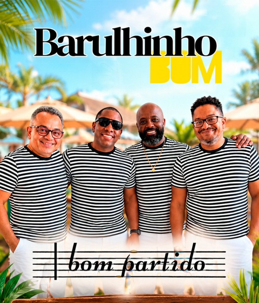 BARULHINHO BOM COM O GRUPO BOM PARTIDO